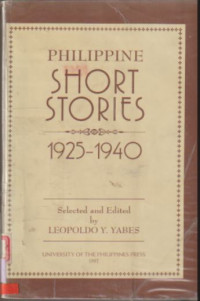 Philippine Short Stories 1925-1940