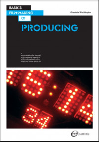 Basics Film-Making Producing