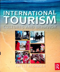 International Tourism Cultures and Behavior