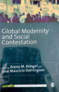 Global Modernity and Social Contestation