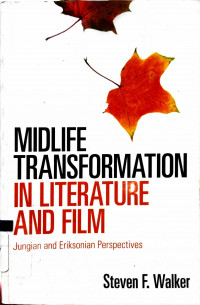 Midlife Transformation in Literature and Film