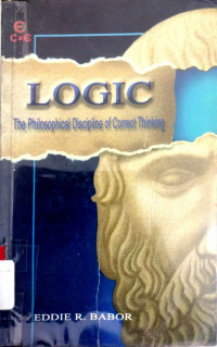 Logic: The Philosophical Discipline of Correct Thinking