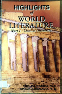 Highlights of World Literature: Part 1 - Classical Literature