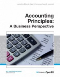 Accounting Principles: A Business Perspective