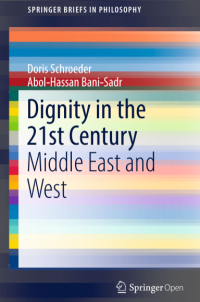 Dignity in the 21st Century Middle East and West