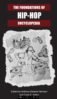 The Foundations of Hip-Hop Encyclopedia