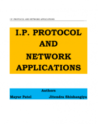 I.P. Protocol and Network Applications