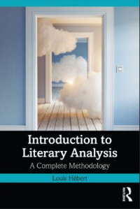 Introduction to Literary Analysis: A Complete Methodology