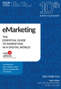 eMarketing: The Esssential Guide to Marketing in a Digital World 6th Edition