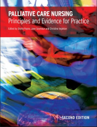 Palliative Care Nursing: Principles and Evidence for Practice