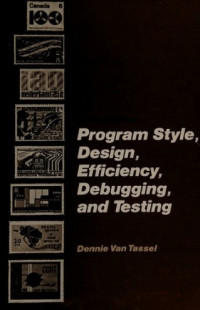 Program Style, Design, Efficiency, Debugging, and Testing