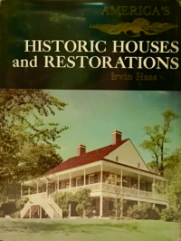 Historic Houses and Restorations