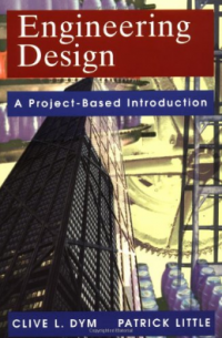 Engineering Design: A Project-Based Introduction