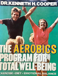 The Aerobics Program of Total Well-Being