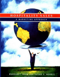 Hospitality Sales: A Marketing Approach