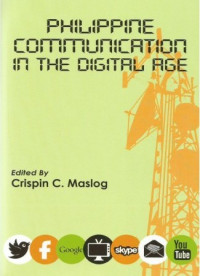 Philippine Communication in the Digital Age