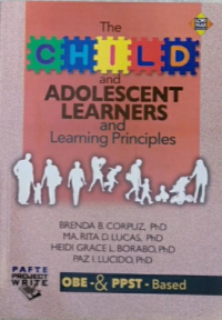 The Child and Adolescent Learners and Learning Principles