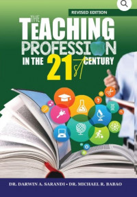 The Teaching Profession in the 21st Century