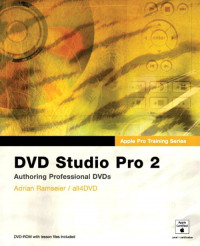 DVD Studio Pro 2: Authoring Professional DVDs