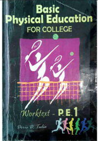 Basic Phsical Education for College 1