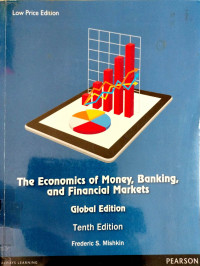 The Economics of Money, Banking, and Financial Markets