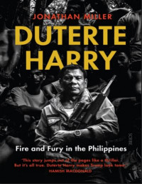 Duterte Harry: Fire and Fury in the Philippines