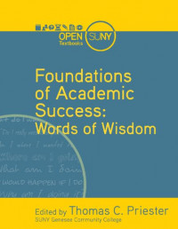 Foundation of Academic Success: Words of Wisdom