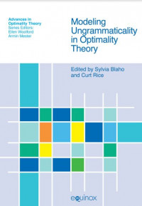 Modeling Ungrammaticality in Optimality Theory