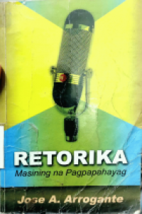 Retorika: Masining na Pagpapahayag