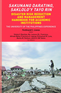 Sakunang Darating, Saklolo'y Tayo Rin Disaster Risk Reduction And Management Handbook For Academic Institutions