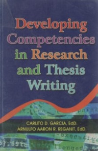 Developing Competencies in Research and Thesis Writing