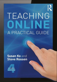 Teaching Online: A Practical Guide