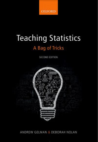 Teaching Statistics: A Bag of Tricks