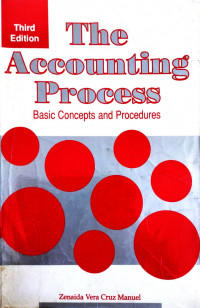 The Accounting Process: Basic Concepts and Procedures